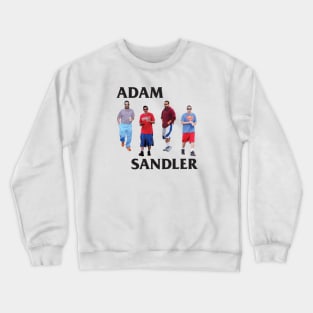 Adam Sandler Crewneck Sweatshirt